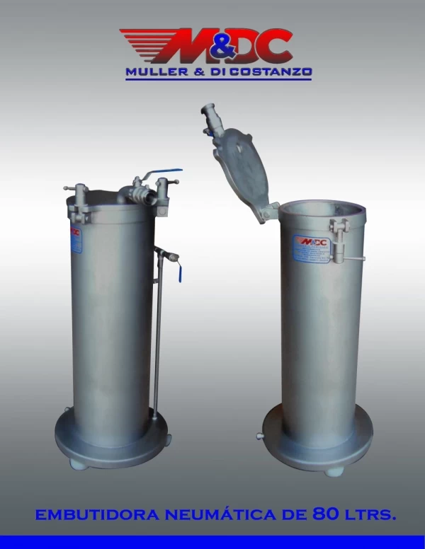 Embutidoras Neumaticas 80Lt / 140Lt /240lts - Acero Inoxidable - Metalurgica Muller y Di Costanzo