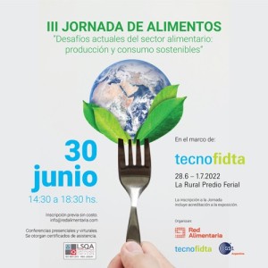Tecno Fidta 2022 y la III Jornada Alimentos, juntos en La Rural