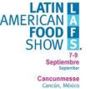 MEXICO: LATIN AMERICAN FOOD SHOW LA EXPOSICION INTERNACIONAL DE ALIMENTOS MAS IMPORTANTE DE LATINOAM