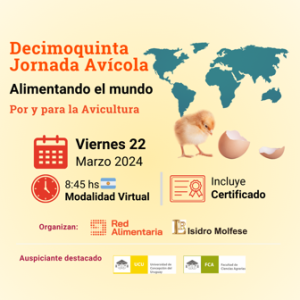 La Decimoquinta Jornada Avícola abrió la inscripción con un completo programa académico