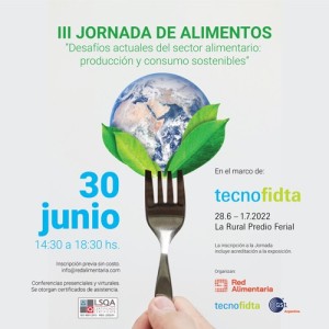 III Jornada Alimentos: “Desafíos actuales del sector alimentario: producción y consumo sostenibles”