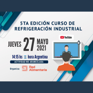 ¡No se pierda la Quinta Edición del Curso de Refrigeración Industrial!