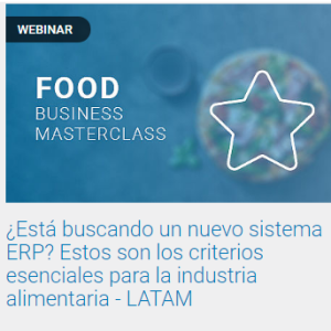 Food Business Masterclass ¿Busca nuevo sistema ERP? Criterios esenciales para industria alimentaria