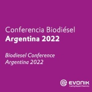 Evonik realizo la Conferencia de Biodiésel Argentina 2022
