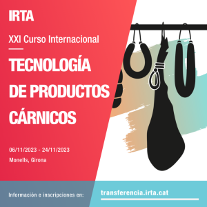 Curso internacional IRTA en Tecnología de Productos Cárnicos: Últimas plazas con descuento