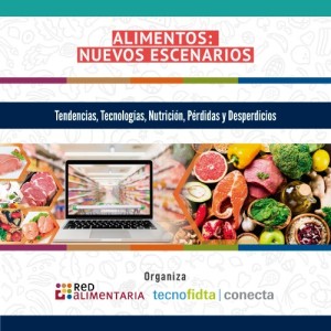 Alimentos Nuevos escenarios finalizó con exposiciones de excelencia