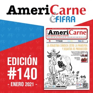 Revista AmeriCarne Nº 140: La Industria Cárnica entre la pandemia y desafíos de producción