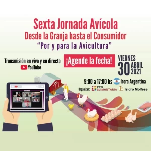 En abril no se pierda la Sexta Jornada Avícola Por y Para la Avicultura