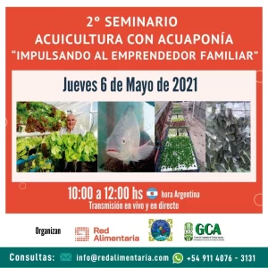 El 6 de mayo se realiza el segundo Seminario de Acuaponía