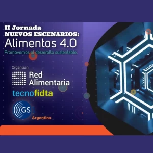 Todas las tendencias en Alimentos 4.0 estuvieron presentes en la II Jornada Nuevos Escenarios