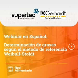 Webinar en Español: Determinación de grasas según el método de referencia Weibull-Stoldt