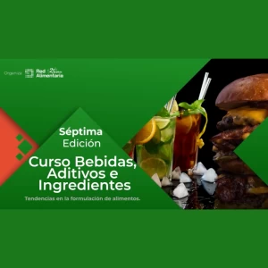 Las tendencias en desarrollos fueron protagonitas del 7mo Curso de Aditivos, Ingredientes y Bebidas