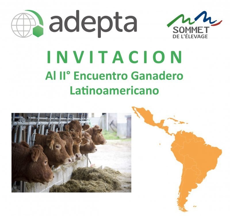 INVITACION AL II ENCUENTRO GANADERO LATINOAMERICANO EN EL MARCO DE SOMMET DE LELEVAGE