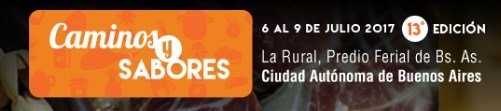 LA FERIA CAMINOS Y SABORES FUE DECLARADA DE INTERÉS TURÍSTICO NACIONAL