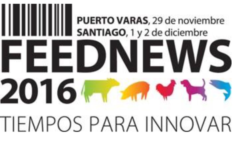 FEEDNEWS 2016: TIEMPOS PARA INNOVAR, IV CONFERENCIA INTERNACIONAL DE ALIMENTOS PARA ANIMALES